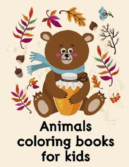 Animals coloring books for kids: Easy and Funny Animal Images by J. K. Mimo