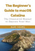 The Beginner's Guide to MacOS Catalina: The Illustrated Manual to Operate Your Mac by Alec Young