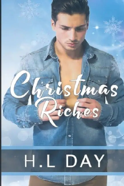 Christmas Riches by H. L. Day