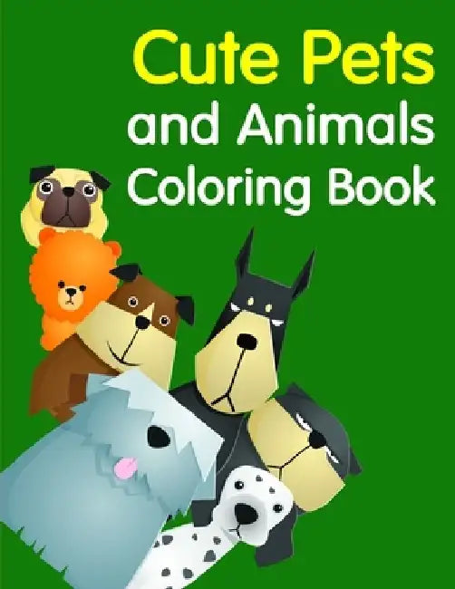Cute Pets and Animals Coloring Book: Cute Christmas Animals and Funny Activity for Kids by J. K. Mimo