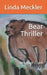 Bear Thriller: Helicopter Crash by Linda Meckler
