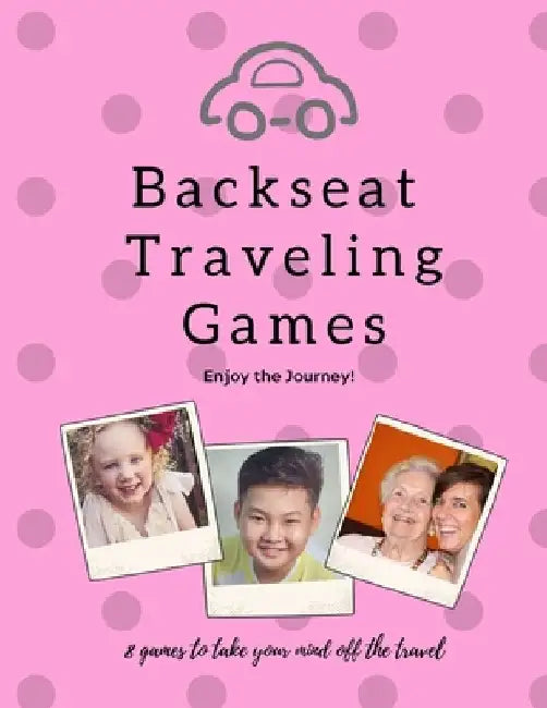 Backseat Traveling Games: Pink Cars Family Children Grandparents Travel fun activities by Black Dog House Publishing