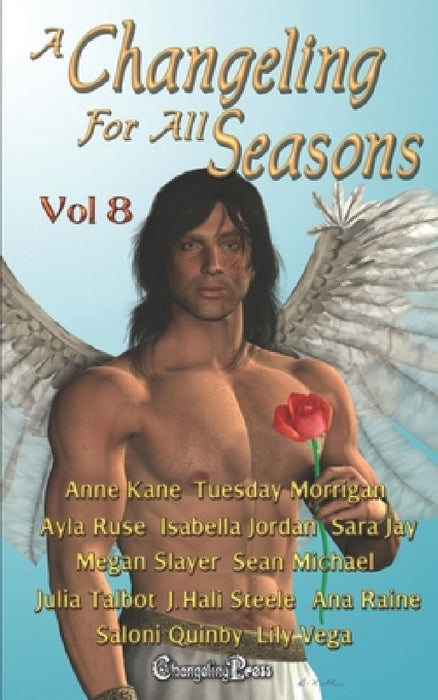 A Changeling For All Seasons 8 by J. Hali Steele