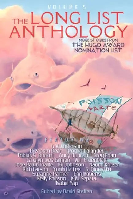 The Long List Anthology Volume 5: More Stories From the Hugo Award Nomination List by Kelly Robson