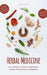 Herbal Medicine: An Introduction to Medicinal Herbs and Natural Remedies by Reese Conway