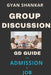 Group Discussion: GD Guide for Admission & Job by Gyan Shankar