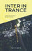 Inter in Trance: Interview mit der Beobachtung by Rademacher, Peter Paul