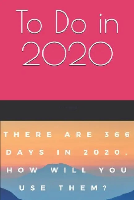 To Do in 2020 by Sharon L. Crawford