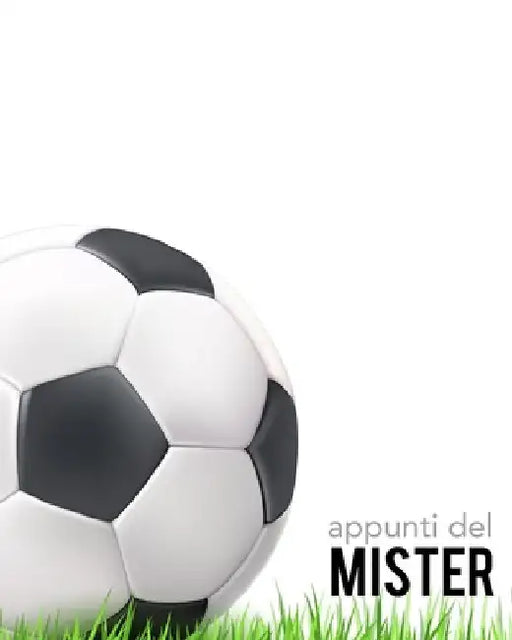 Appunti del Mister: Per annotare gli schemi, i giocatori, le strategie e i risultati degli incontri. Con grafico del campo su ogni pagina! Regalo perf by Design, Dadamilla
