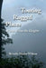 Touring Rugged Places: Views From the Heights by Beverly Mader Wilson