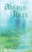 Always There by Megan Derr