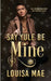 Say Yule Be Mine by Jessica McKenna