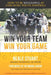 Win Your Team, Win Your Game: How To Be Successful At Coaching Youth Football by Raymond Aaron