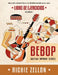 Bebop Guitar Improv Series VOL 1 - Libro de Ejercicios: Una Guía Exhaustiva a la Improvisación en el Jazz by Zellon, Richie