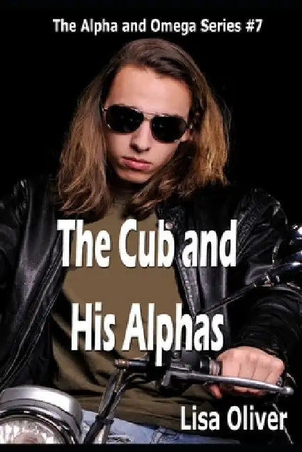 The Cub and His Alphas by Lisa Oliver