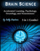 Brain Science: Accelerated Learning, Psychology, Neurology, and Neuroscience by Sally Stephens