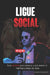 Ligue Social by Caballeros, Universidad Para