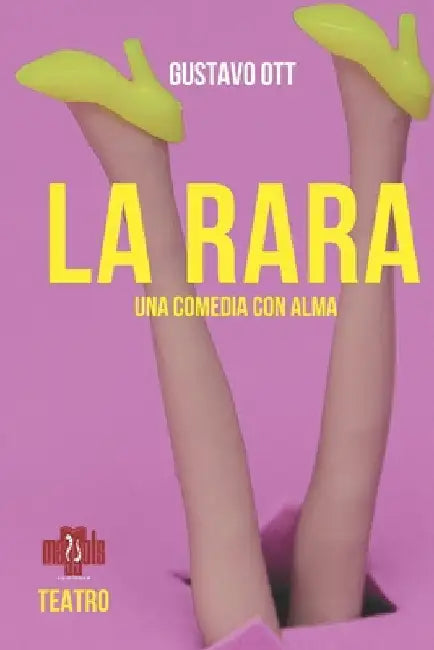 La Rara by Ott, Gustavo