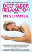 Guided Meditations for Deep Sleep, Relaxation and Insomnia: Start Sleeping Smarter Today by Following the Multiple Hypnosis & Meditation Scripts for a by Ultimate Meditation Academy