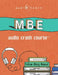 MBE Audio Crash Course: Complete Test Prep and Review for the NCBE Multistate Bar Examination by Audiolearn Legal Content Team