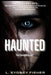 The Haunted: The Complete Set: A Haunted History Series by L. Sydney Fisher