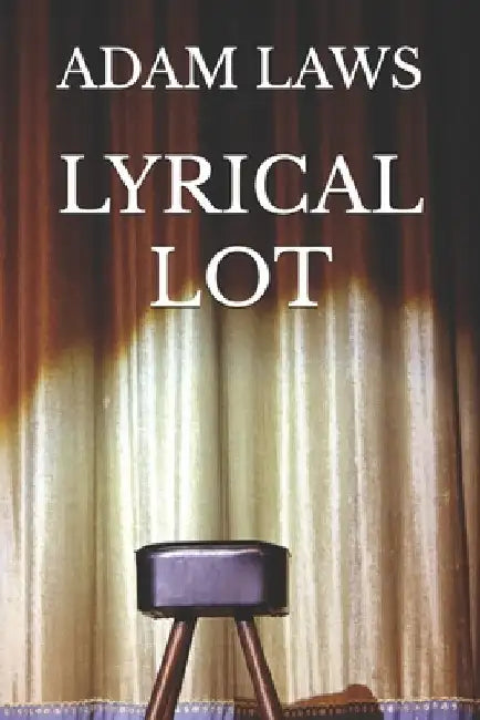 Lyrical Lot by Adam Laws
