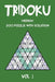 Tridoku Medium 200 Puzzle With Solution Vol 1: Interesting Sudoku variant, 2 puzzles per page by Tewebook Tridoku Puzzle