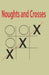 Noughts and Crosses: A favourite 2 player Game of all time for all by Aldona Design