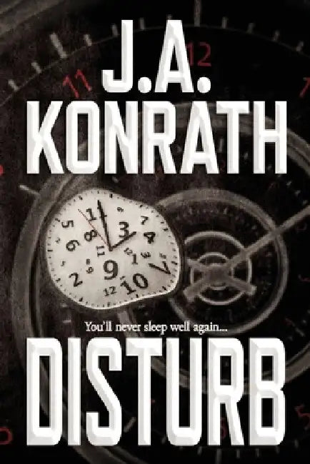 Disturb by J. A. Konrath