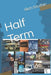 Half Term: High Tide by Rich Southin