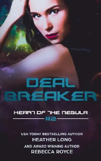 Deal Breaker by Rebecca Royce