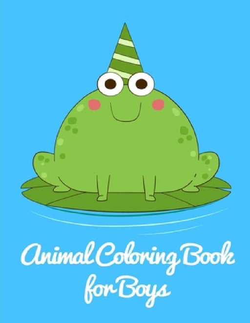 Animal Coloring Book for Boys: Christmas gifts with pictures of cute animals by J. K. Mimo