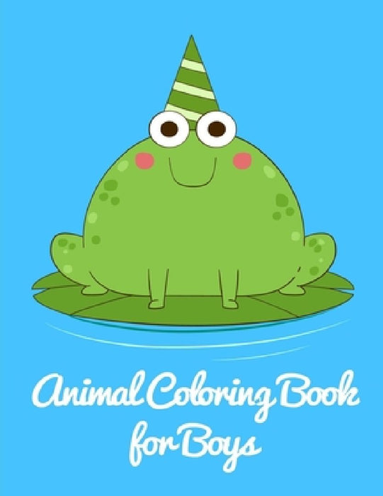 Animal Coloring Book for Boys: Christmas gifts with pictures of cute animals by J. K. Mimo