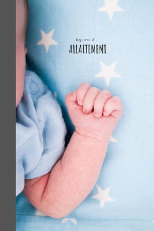Registre d'allaitement by D'Allaitement Cahiers
