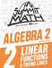 Summit Math Algebra 2 Book 2: Linear Functions and Trend Lines by Alex Joujan