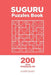 Suguru - 200 Hard Puzzles 9x9 (Volume 6) by Oliver Quincy