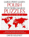 Large Print Learn Polish with Word Search Puzzles Volume 2: Learn Polish Language Vocabulary with 130 Challenging Bilingual Word Find Puzzles for All by David Solenky