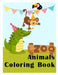 Zoo Animals Coloring Book: Easy Funny Learning for First Preschools and Toddlers from Animals Images by J. K. Mimo