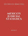 Mexico's Judicial Statistics: Abstract by Remes Diaz, Antonio de J.