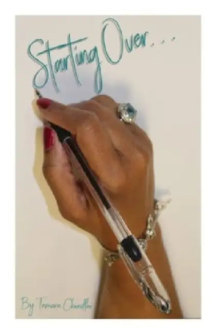 Starting Over by Tamara Chandler