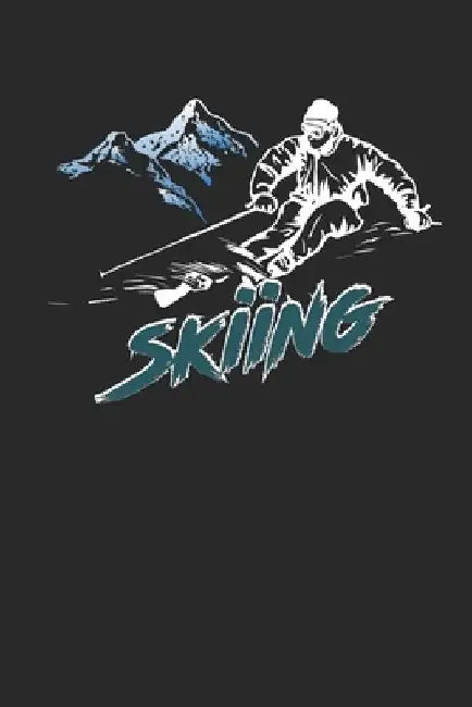 Trainingsbuch für Skifahrer: Stetige Verbesserung mit diesem Trainigstagebuch ♦ Vorlage für über 100 Trainigstage ♦ Planen, üben, umset by Notizbucher, Msed