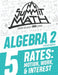 Summit Math Algebra 2 Book 5: Rates: Motion, Work and Interest by Alex Joujan