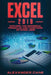 Excel 2019: Explore the powerful Formulas and Functions of Excel 2019 by Alexander Cane