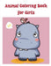 Animal Coloring Book for Girls: Funny Coloring Animals Pages for Baby-2 by J. K. Mimo
