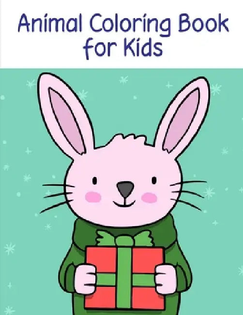 Animal Coloring Book for Kids: The Coloring Pages for Easy and Funny Learning for Toddlers and Preschool Kids by J. K. Mimo