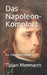 Das Napoleon-Komplott: Ein Tatsachenroman by Mermann, Tizian