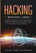 Hacking with Kali Linux: A Step by Step Guide with Tips and Tricks to Help You Become an Expert Hacker, to Create Your Key Logger, to Create a by Julian James McKinnon