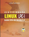 Certificação Linux Lpic 102: Guia Para o Exame LPIC-102 - Versão Revisada e Atualizada by Ribeiro, Uirá