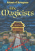 The Magicists by Ariane D'Artagnan
