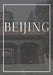Beijing: A decorative book for coffee tables, bookshelves, bedrooms and interior design styling: Stack International city books by Contemporary Interior Design